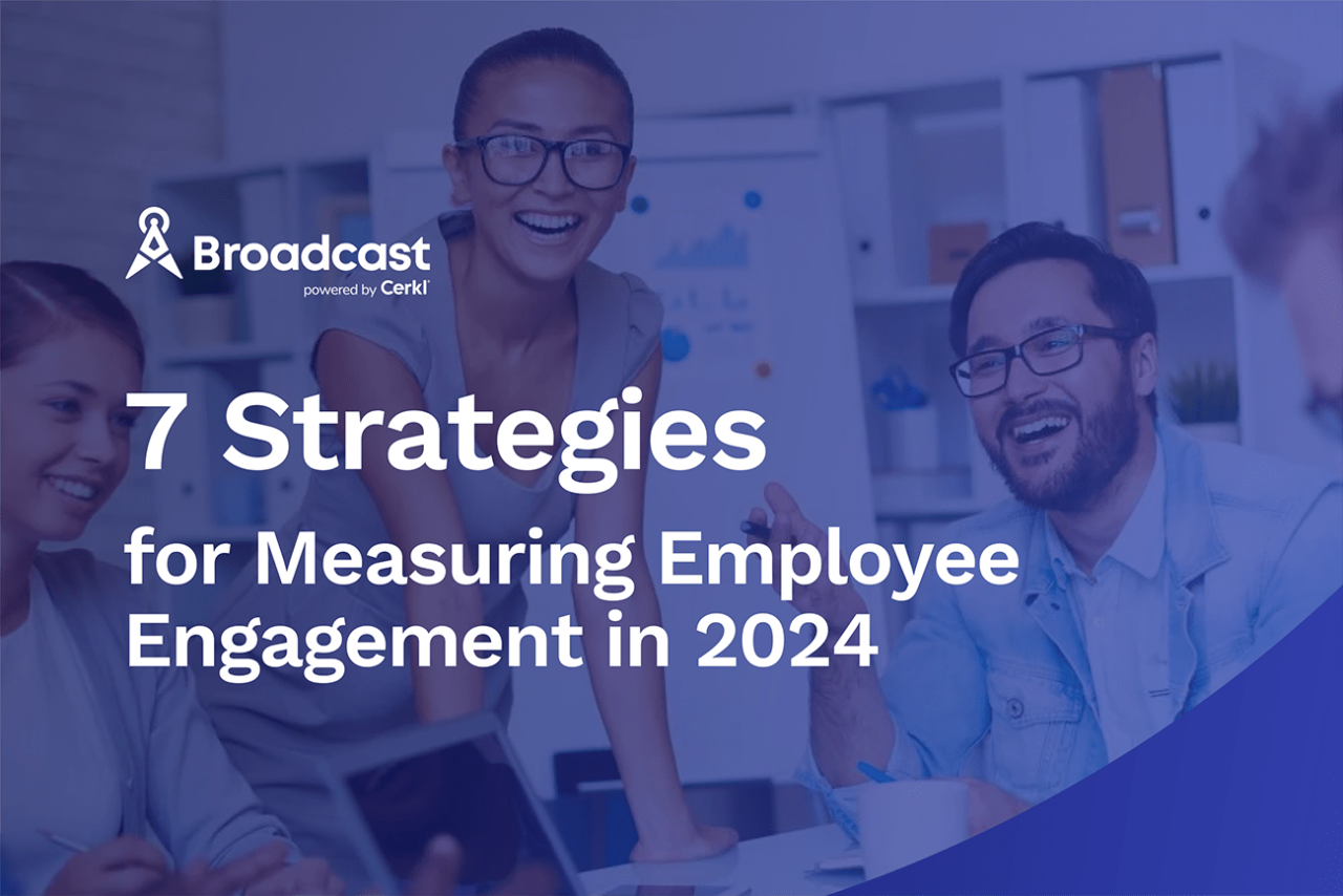 7 Strategies For Measuring Employee Engagement In 2024