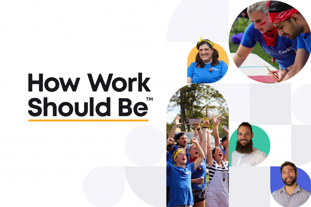 screaming team image, smiling employee images, and puzzle-solving employees with the text "How Work Should Be"