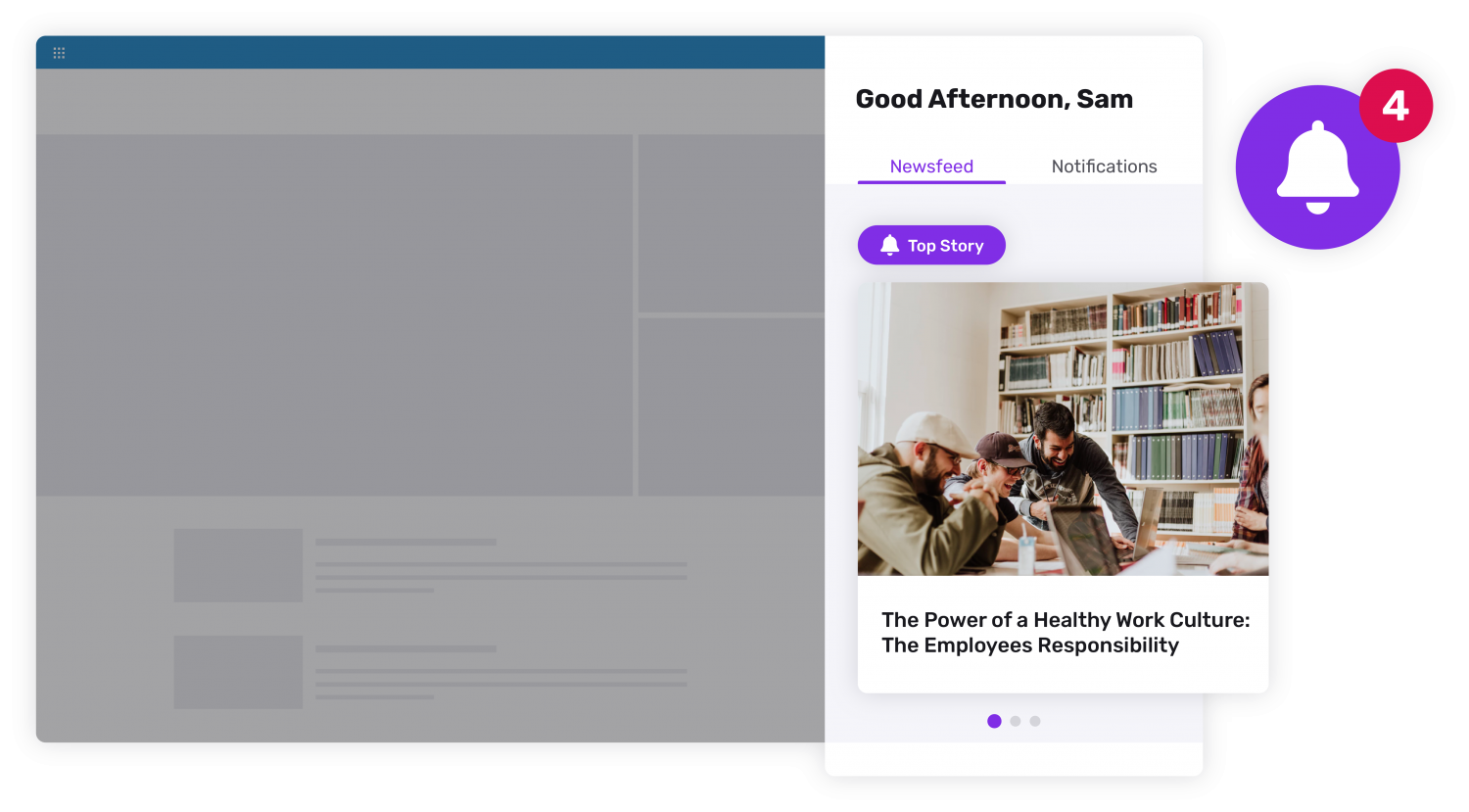 Intranet mock-up with 4 personalized notifications for Sam. the top Story reads "The Power of a Healthy Work Culture: The Employees Responsibility"