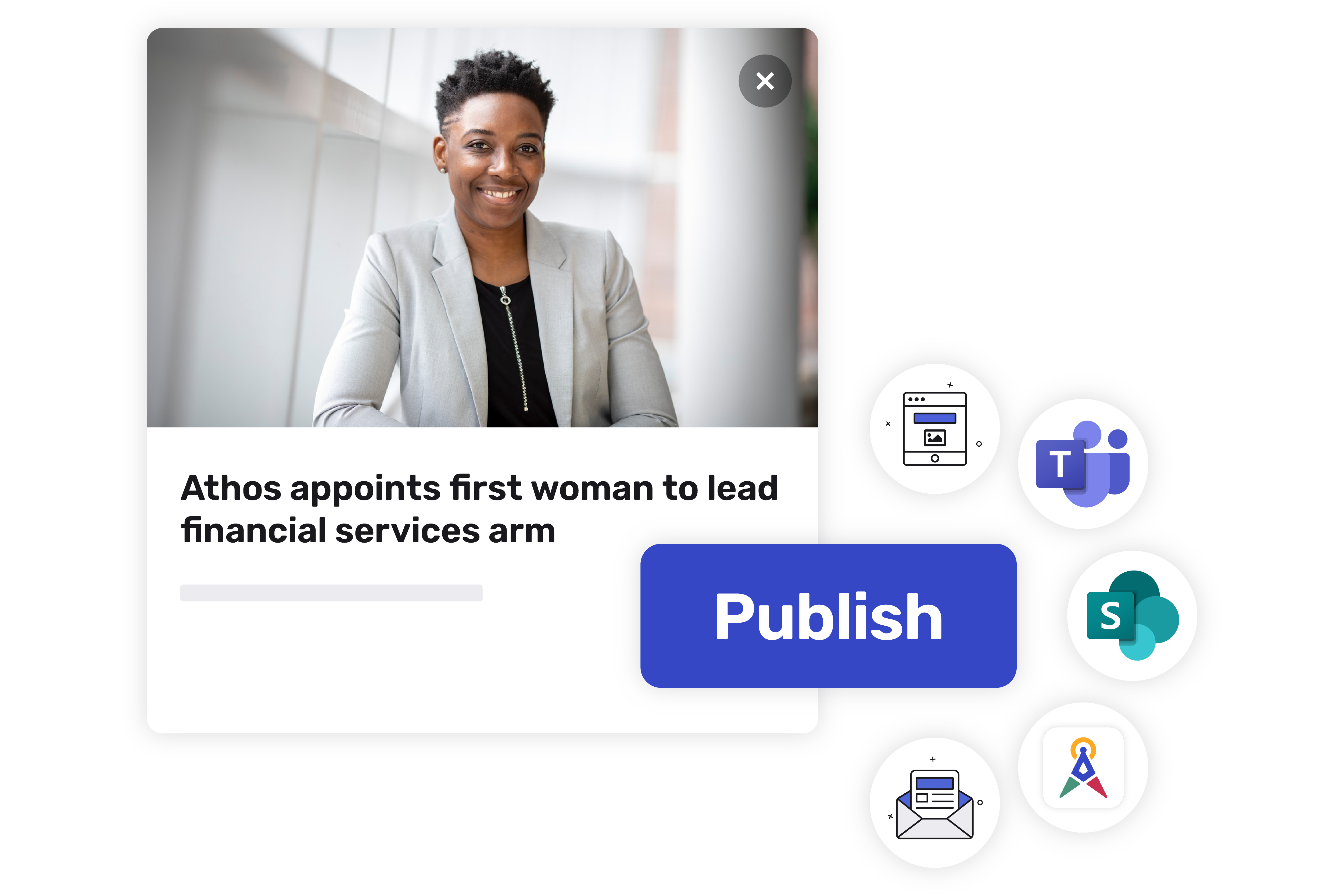 Story titled "Athos appoints first women lead to financial services arm" that's cross-published to mobile app, email, Teams, SharePoint