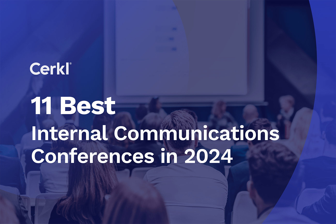 11 Best Internal Communications Conferences in 2024