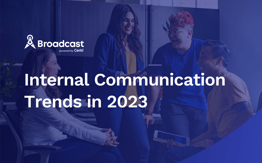 internal communications trends 2023