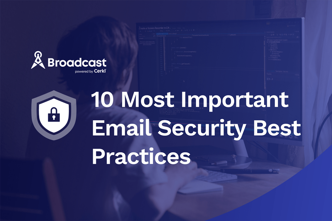 10 Most Important Email Security Best Practices