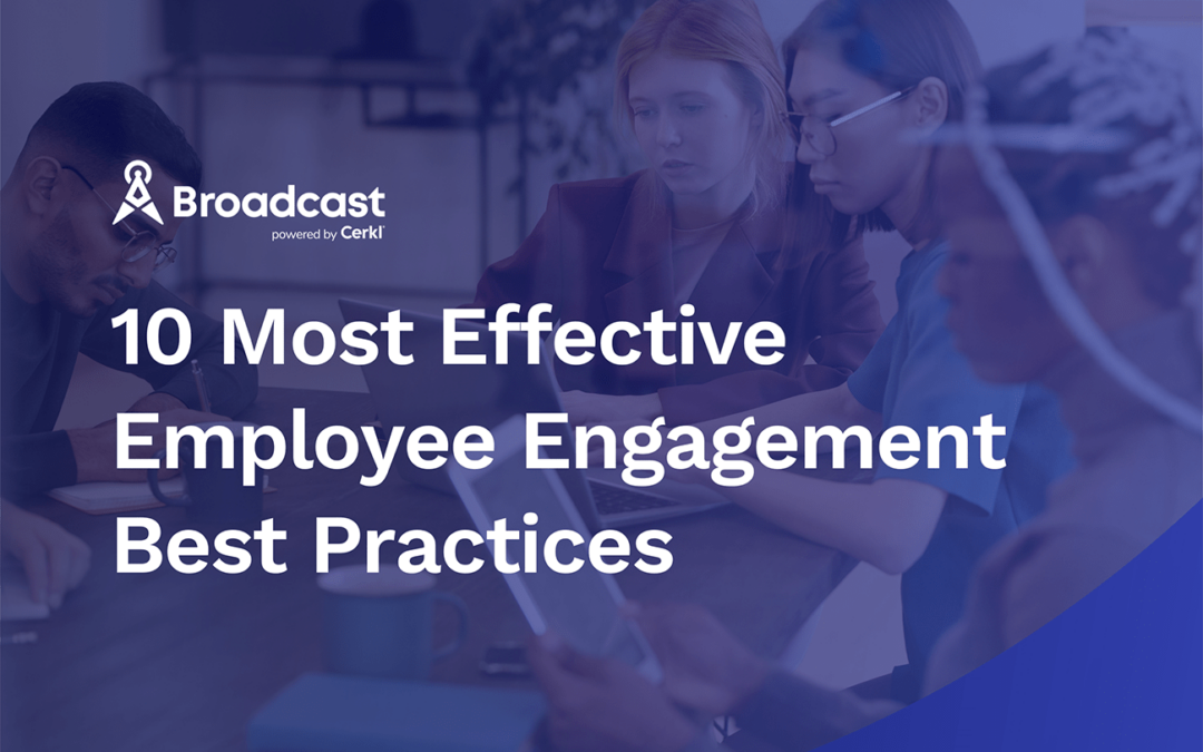 10 Most Effective Employee Engagement Best Practices for 2025