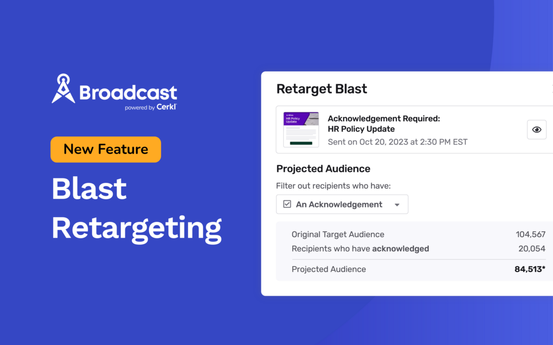 Blast Email Retargeting Feature Release – Cerkl Broadcast