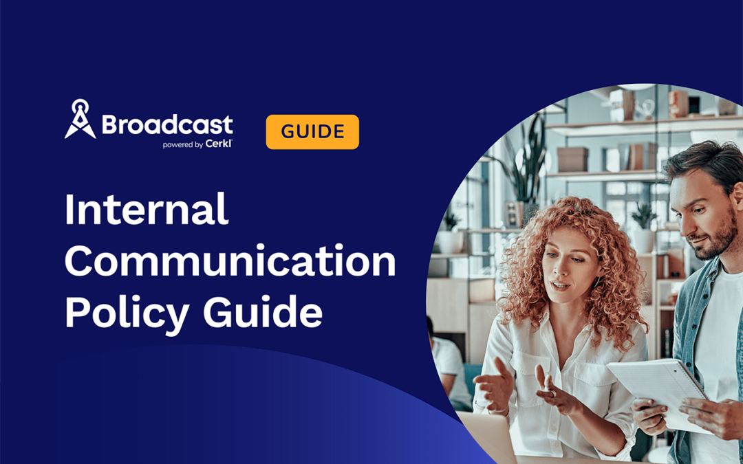 Internal Communication Policy Guide