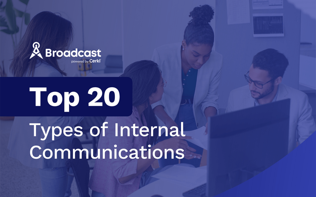 Top 20 Types of Internal Communication for Boosting Teamwork