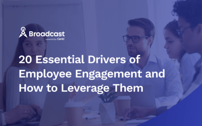 20 Essential Drivers of Employee Engagement and How to Leverage Them