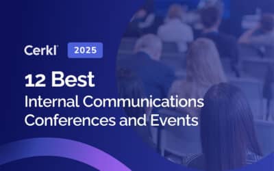 12 Best Internal Communications Conferences and Events in 2025