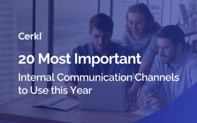 20 Most Important Internal Communication Channels to Use in 2025