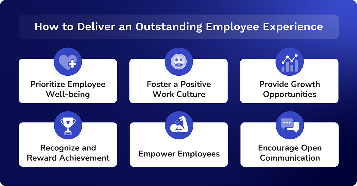 deliver an outstanding employee experience