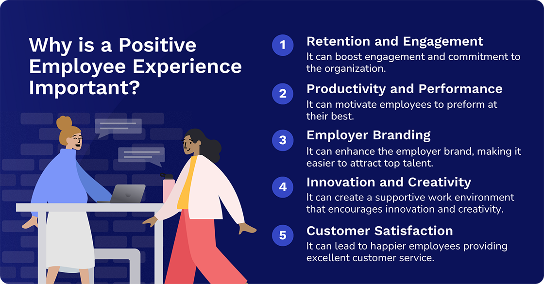why is a positive employee experience important