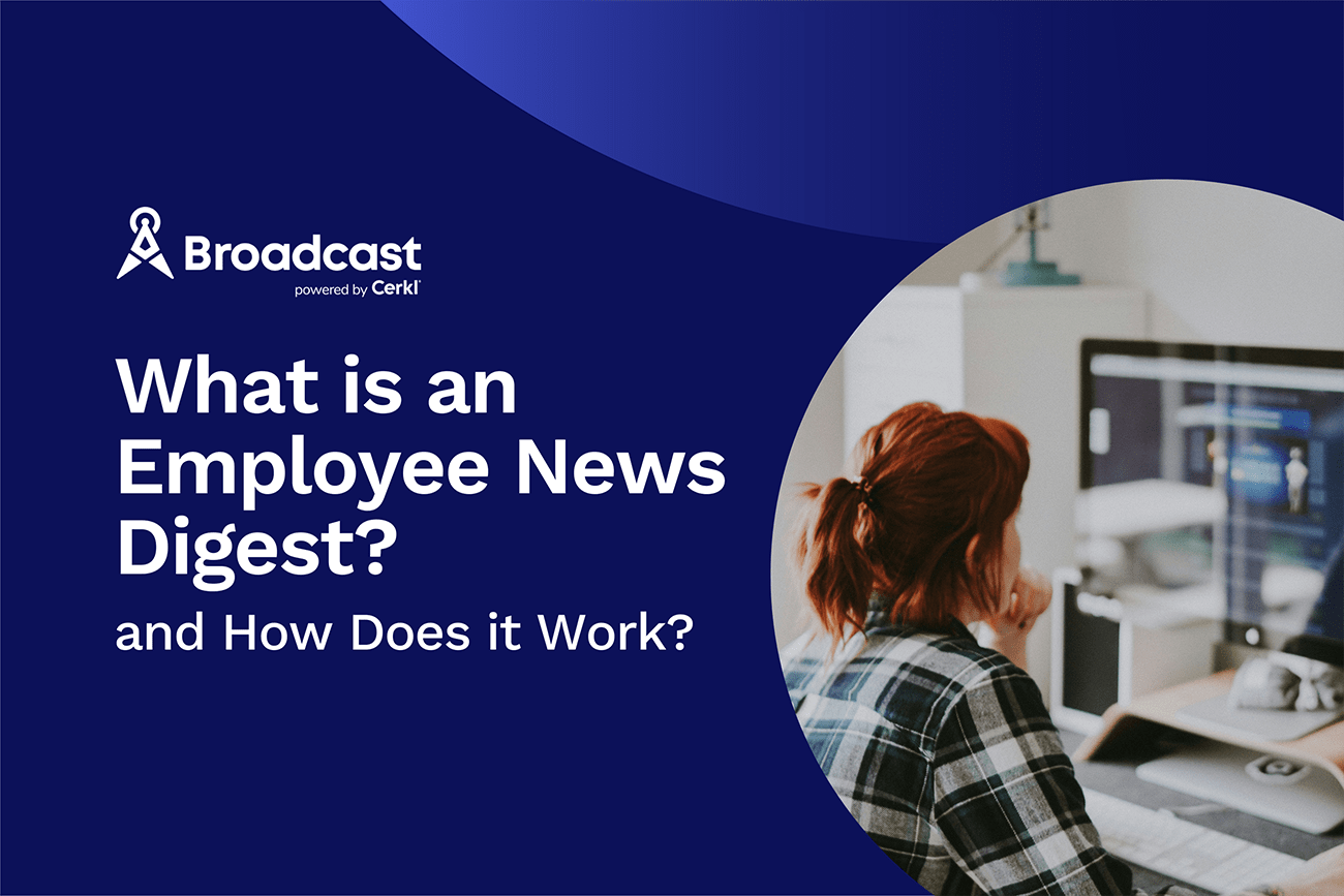 What is an Employee News Digest and How Does it Work?