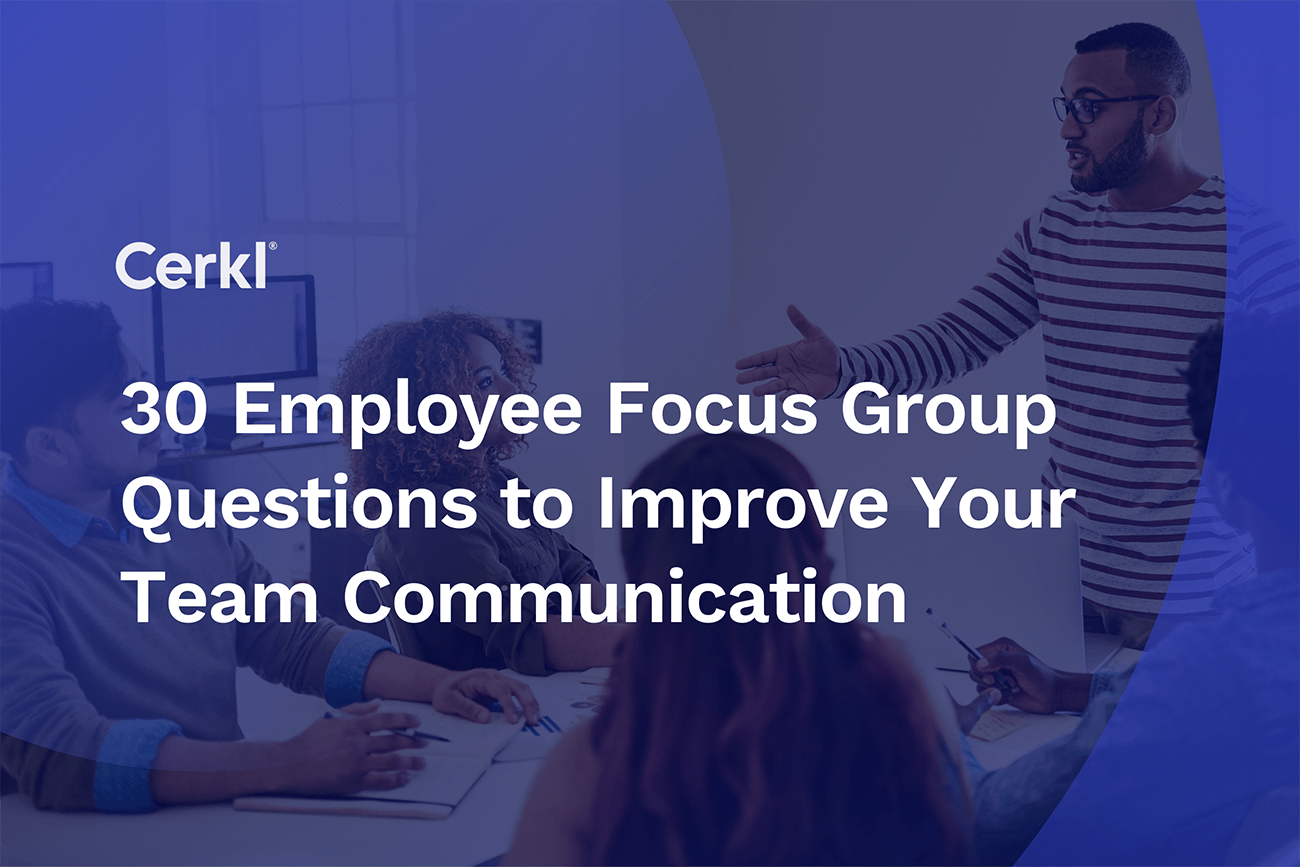 Employee Focus Group Questions