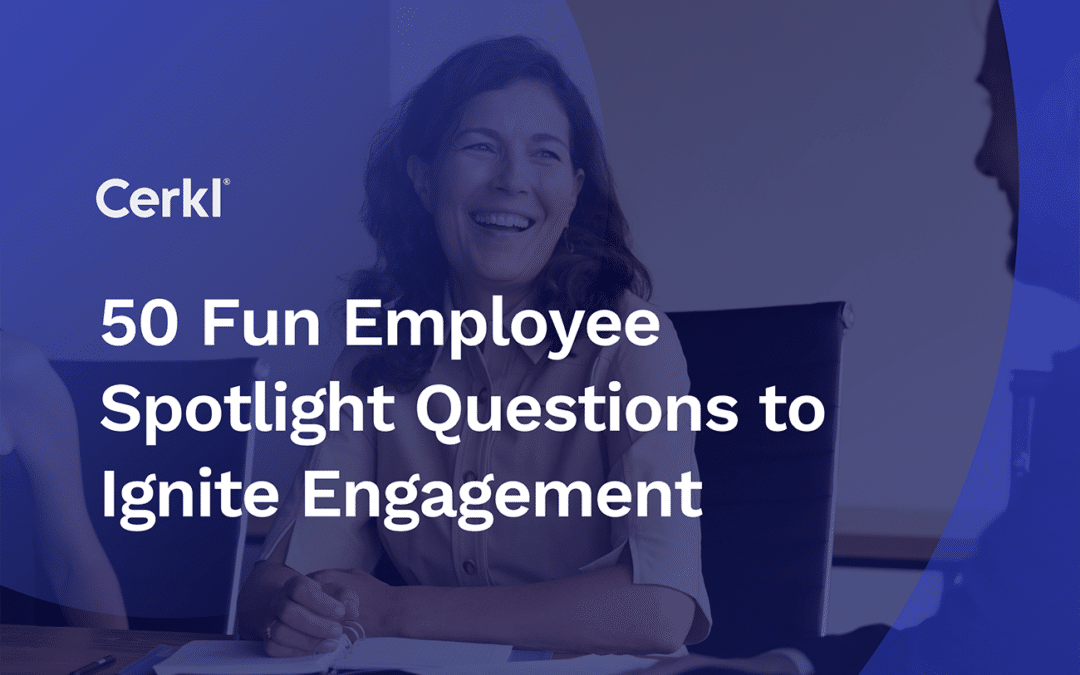 50 Fun Employee Spotlight Questions to Ignite Engagement