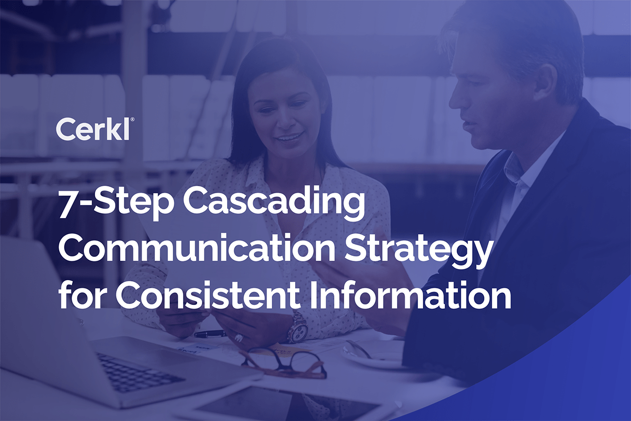 7-Step Cascading Communication Strategy for Consistent Information