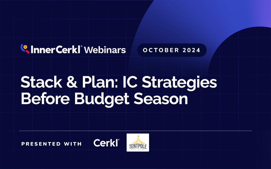 Stack & Plan: IC Strategies Before Budget Season