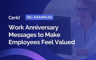 50+ Work Anniversary Messages to Make Employees Feel Valued