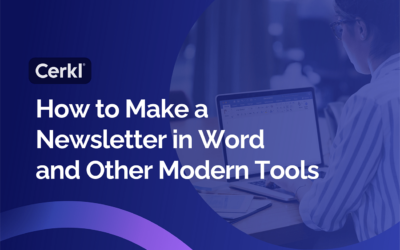 How to Make a Newsletter in Word and Other Modern Tools