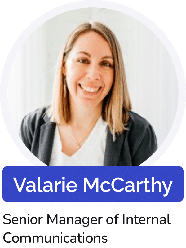 Valarie McCarthy, Senior Manager of Internal Communications, Paycor