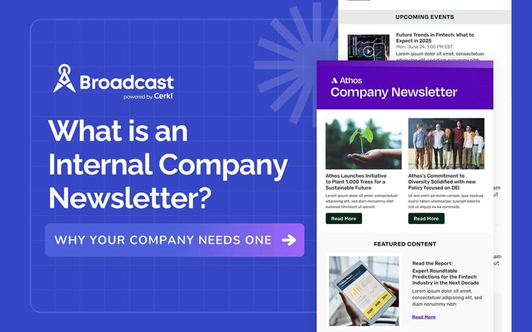 What is an Internal Company Newsletter and Why Your Company Needs One