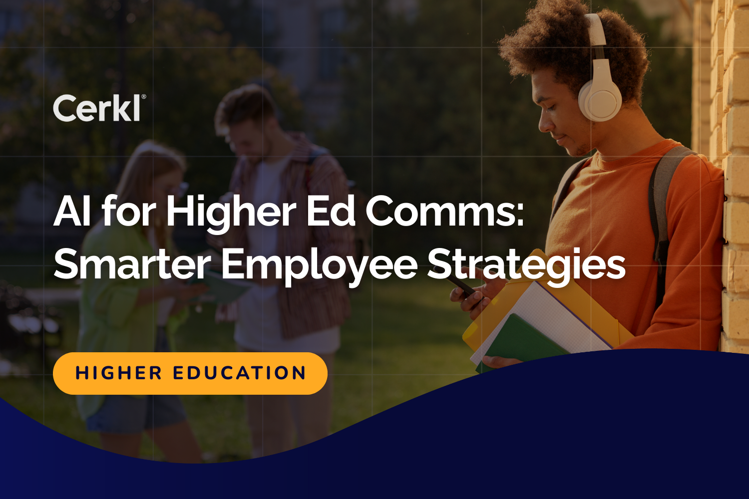 AI for Higher Ed Comms: Smarter Employee Strategies